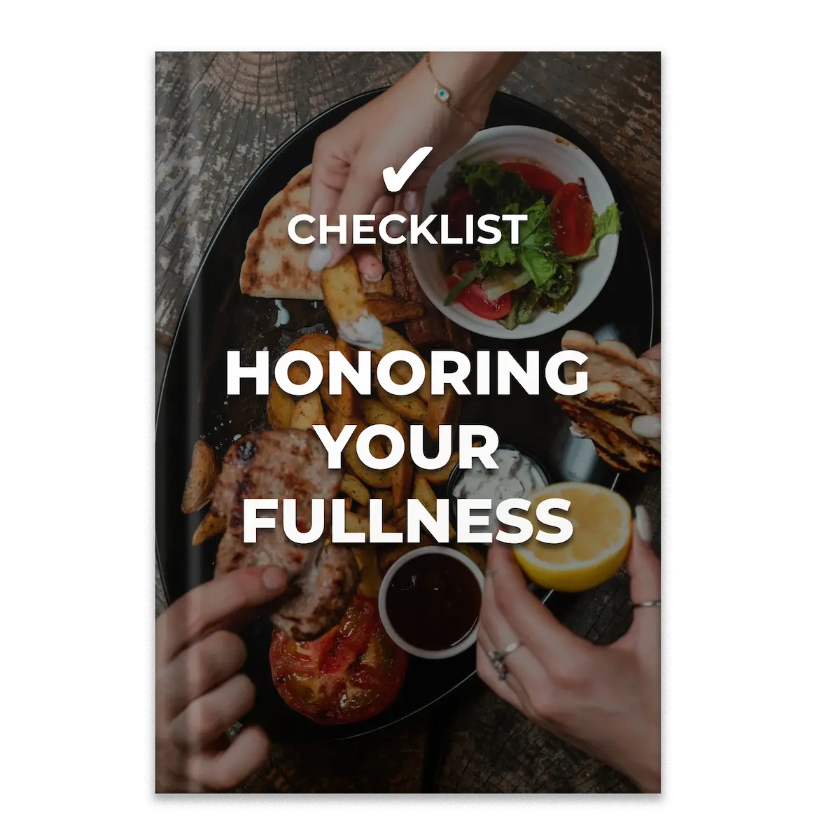 Honoring your Fullness